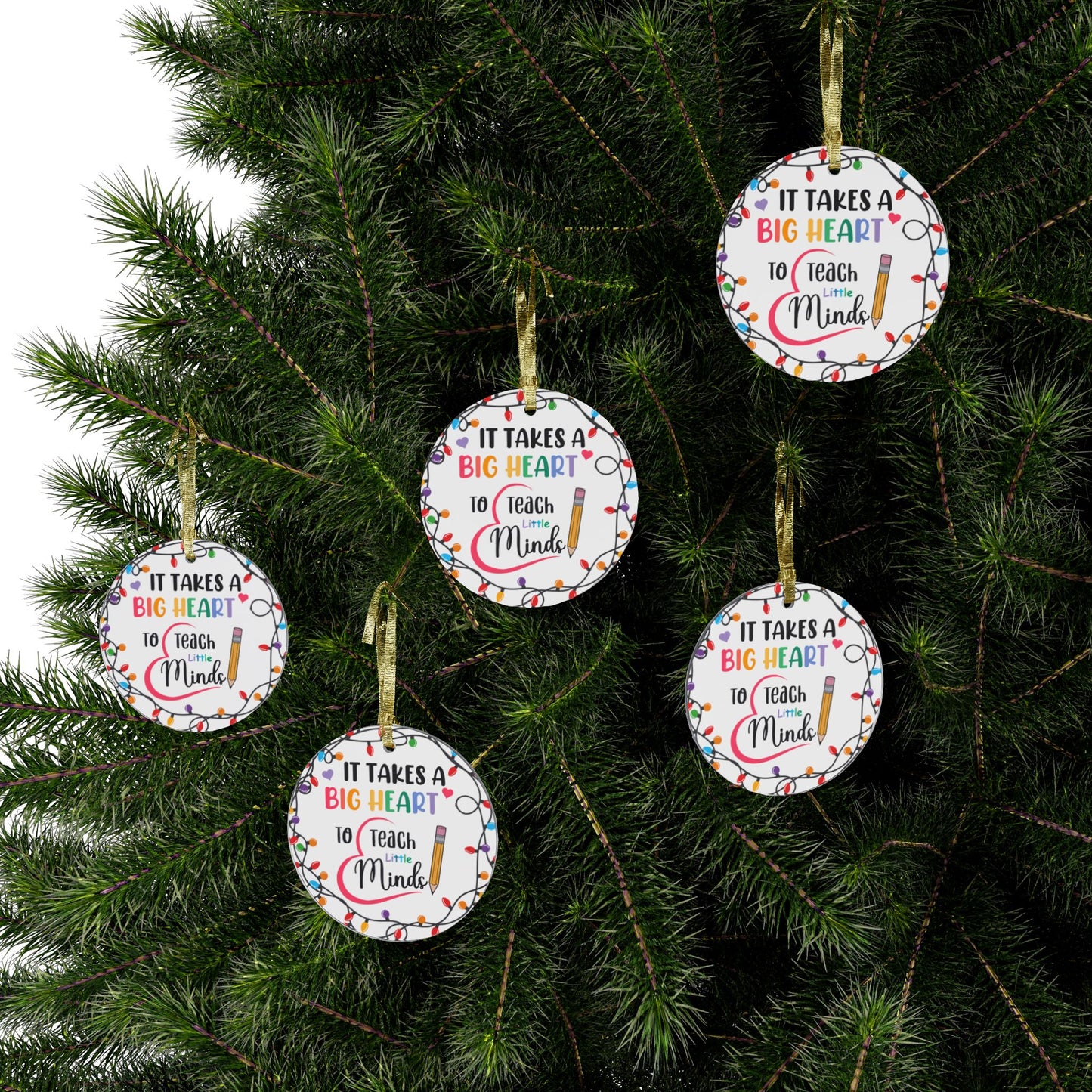 It Takes A Big Heart To Teach Little Minds Acrylic Ornaments